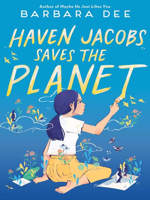 Title details for Haven Jacobs Saves the Planet by Barbara Dee - Available
